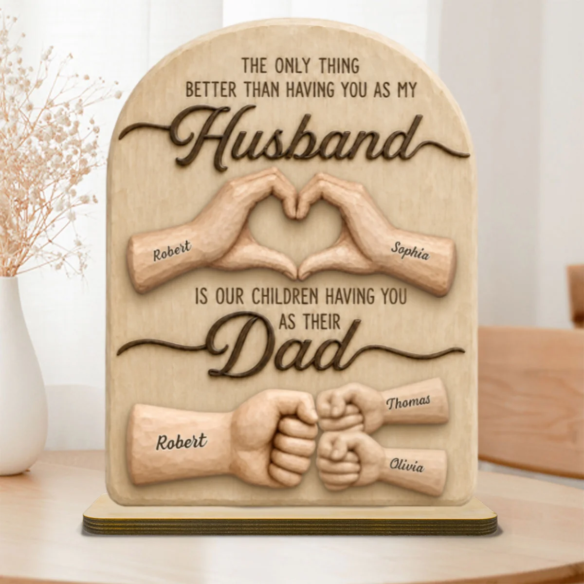 Sentimental Rustic The Only Thing Better Than Having You As Husband - Personalized 2-Layered Wooden Plaque - Heartfelt  Gift For Husband, Dad - Image 11