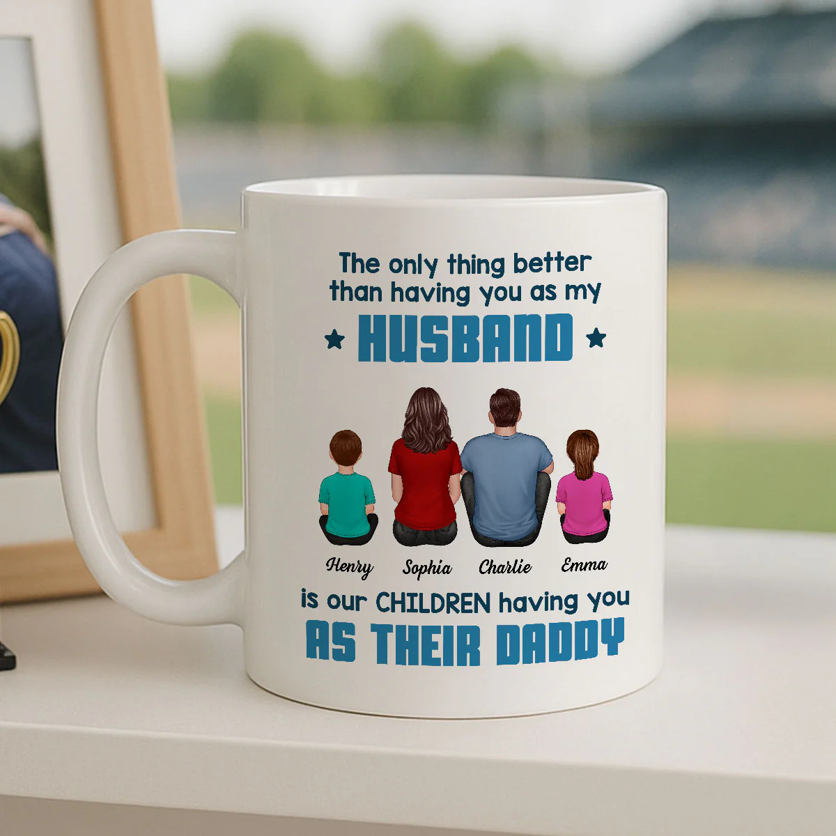 The Only Thing Better Than Having You As My Husband Personalized Mug, Gift For Dad - Image 5