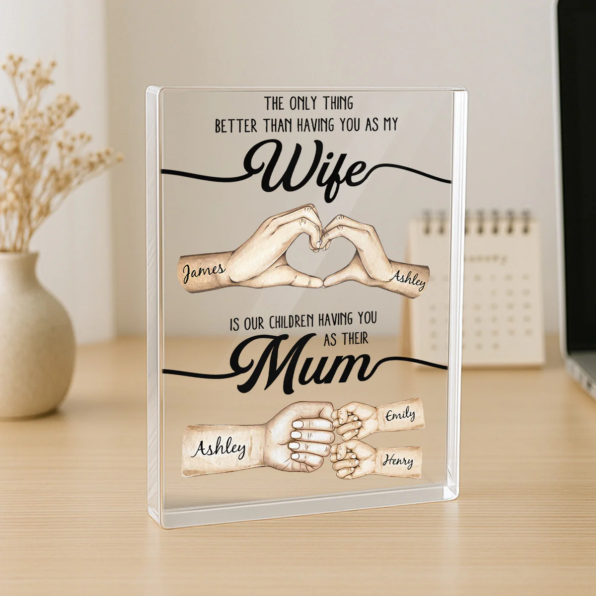 The Only Thing Better Than Having You As My Wife - Personalized Acrylic Block Plaque - Mother's Day Gift For Wife - Image 2
