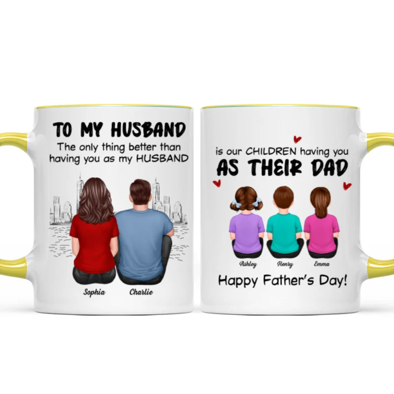 The Only Thing Having You As My Husband Back View Family Personalized Mug - Image 14