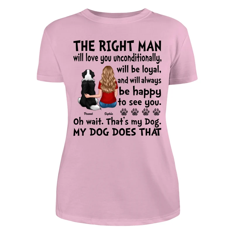 The Right Man Love You Unconditionally Gift For Dog Cat Lovers Personalized Shirt - Image 11