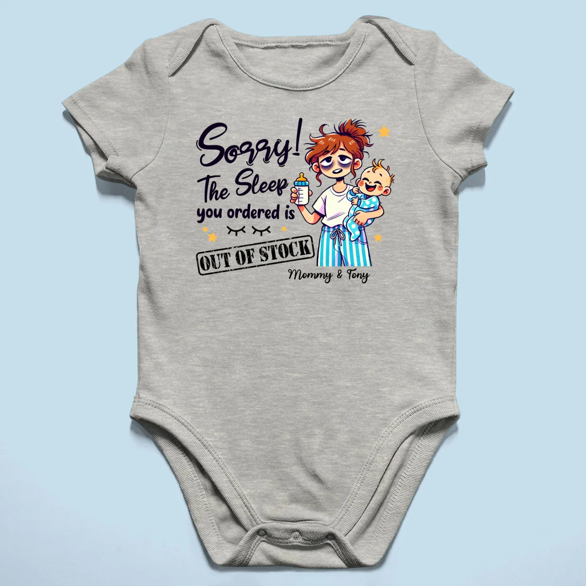 The Sleep You Ordered Is Out Of Stock Funny Personalized Baby Onesie, Baby Shirt - Image 13