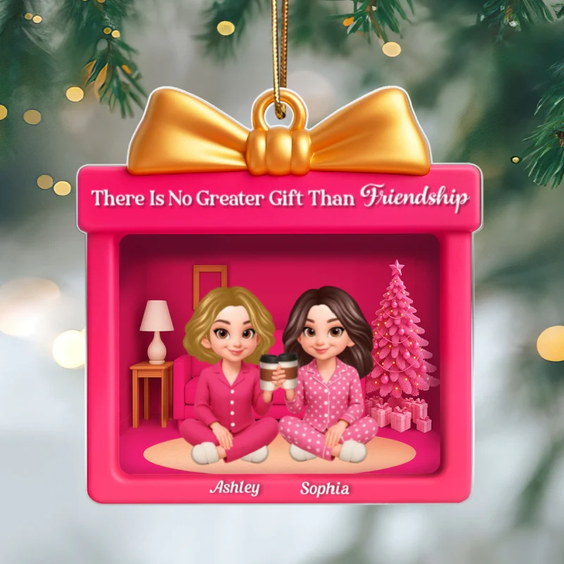 There Is No Greater Gift Than Friendship - Personalized Acrylic Ornament - Perfect Christmas Gift for Best Friends - Image 9