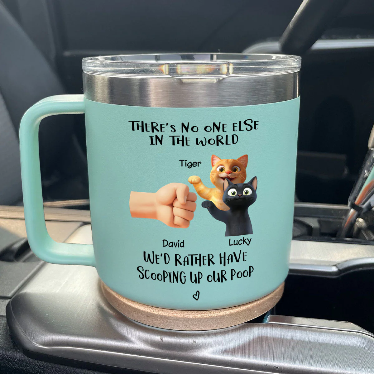 There's No One Else I'd Father Scooping Up My Poop Cat Dad, Personalized Stainless Steel Tumbler With Handle - Image 6