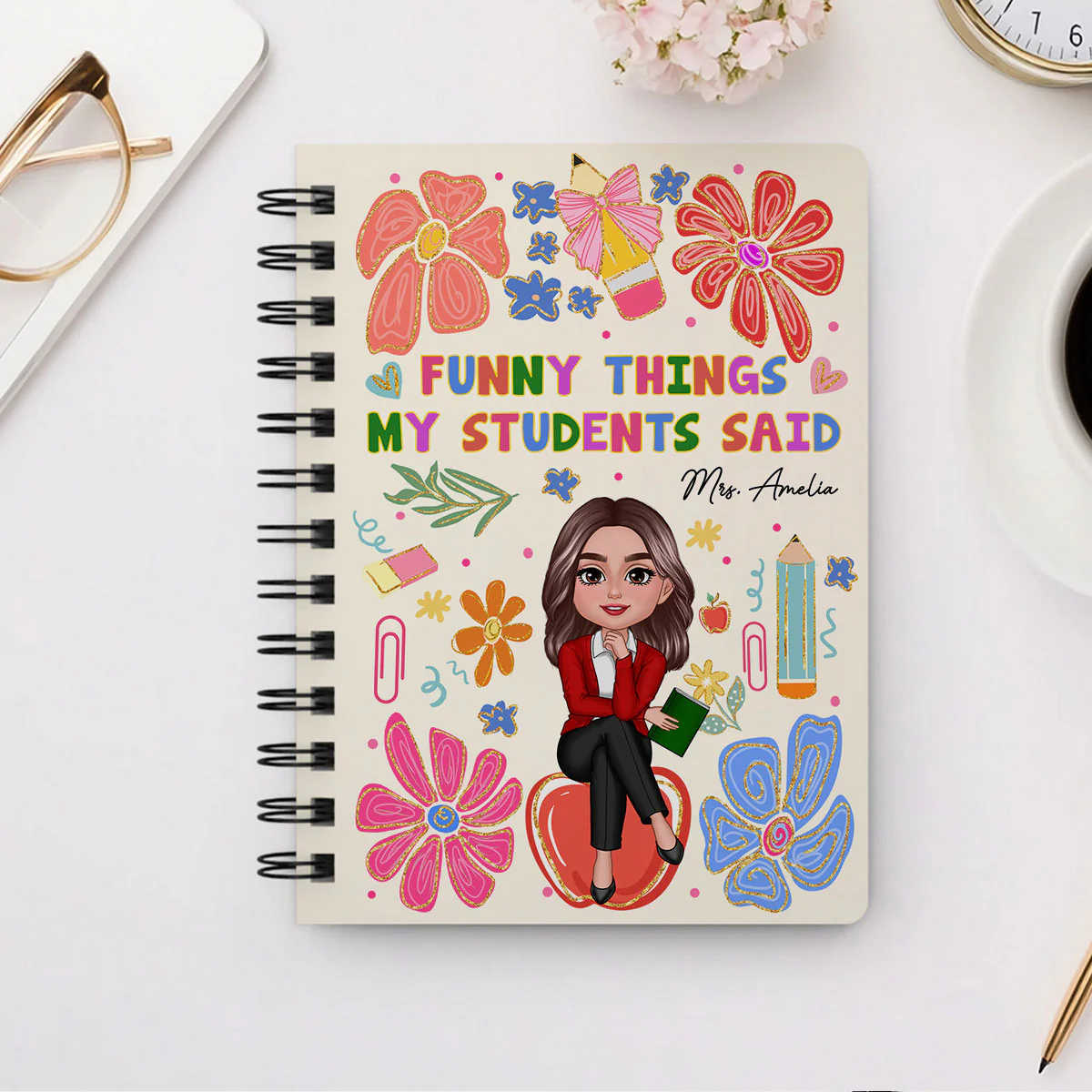 Things My Students Said Teacher On Pencil Personalized Spiral Notebook Journal, Back To School Stationery - Image 2