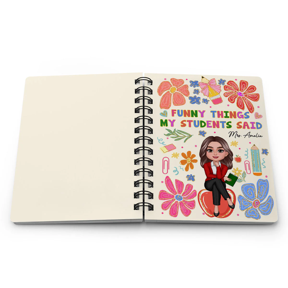 Things My Students Said Teacher On Pencil Personalized Spiral Notebook Journal, Back To School Stationery - Image 7