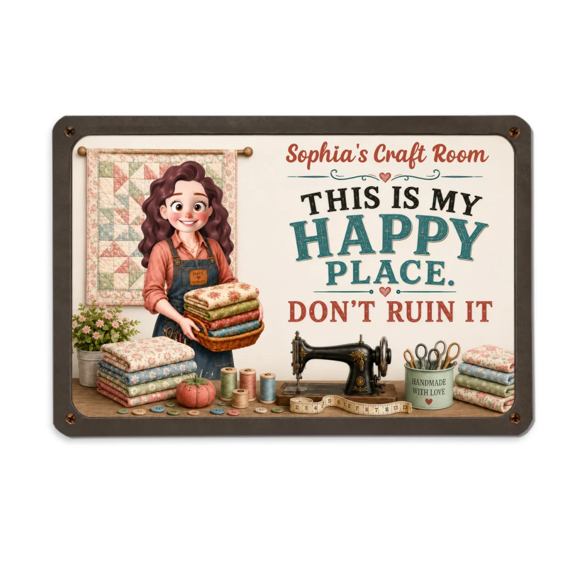This Is My Happy Place Don't Ruin It Sewing Girl - Personalized Metal Sign - Craft Room Decor - Image 8