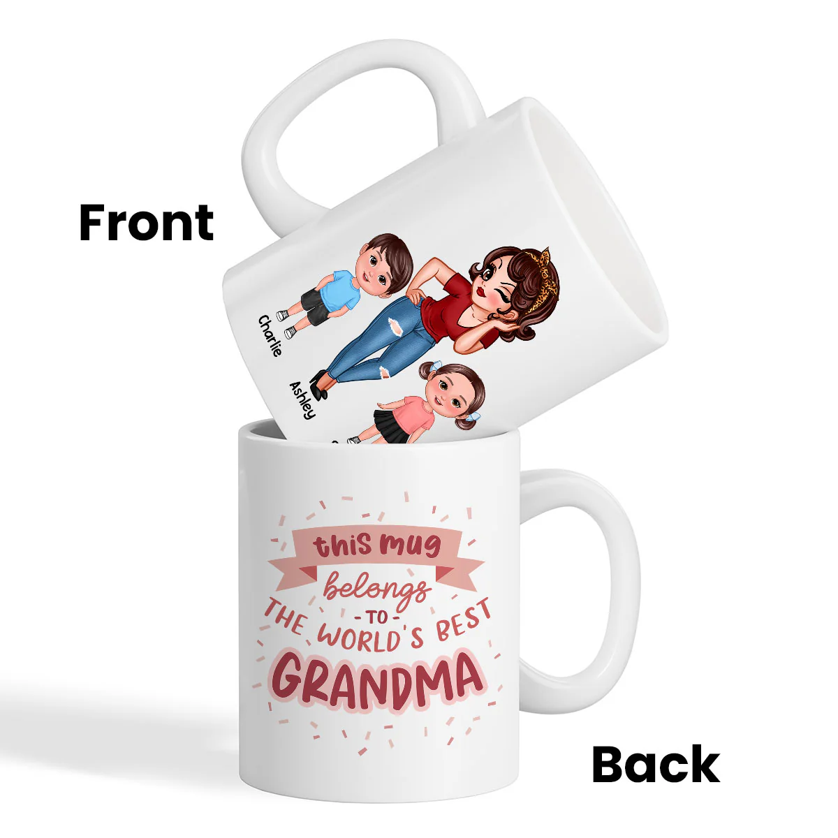 This Mug Belongs To The World Best Grandma Personalized Mug - Image 3