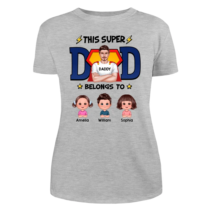 This Super Dad Belongs To Cute Kids Personalized Shirt - Image 10