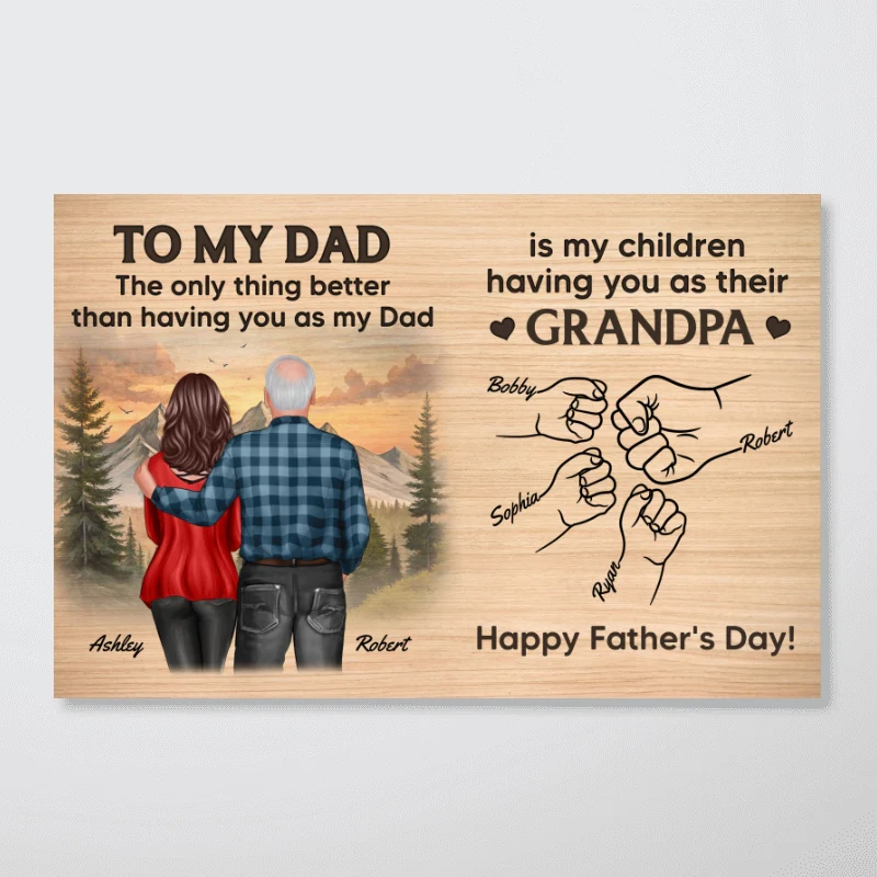To Dad My Children Having You As Their Grandpa Fist Bumps Personalized Poster, Gift For Dad - Image 12