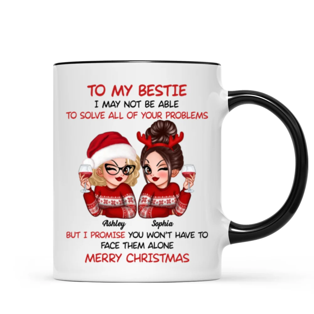 To My Bestie Sassy Girls Personalized Mug, Funny Christmas Gift For Sisters - Image 10