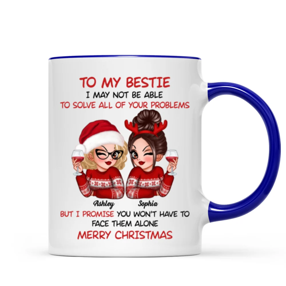 To My Bestie Sassy Girls Personalized Mug, Funny Christmas Gift For Sisters - Image 11