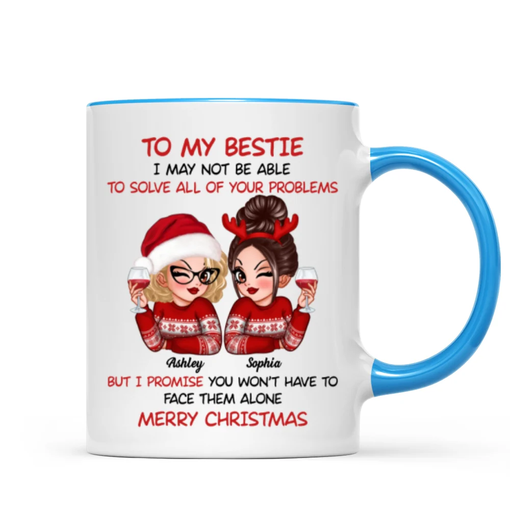 To My Bestie Sassy Girls Personalized Mug, Funny Christmas Gift For Sisters - Image 13