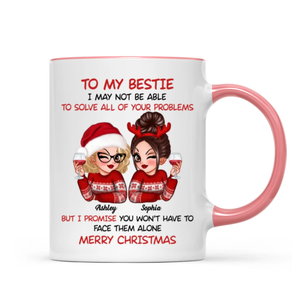 To My Bestie Sassy Girls Personalized Mug, Funny Christmas Gift For Sisters - Image 14