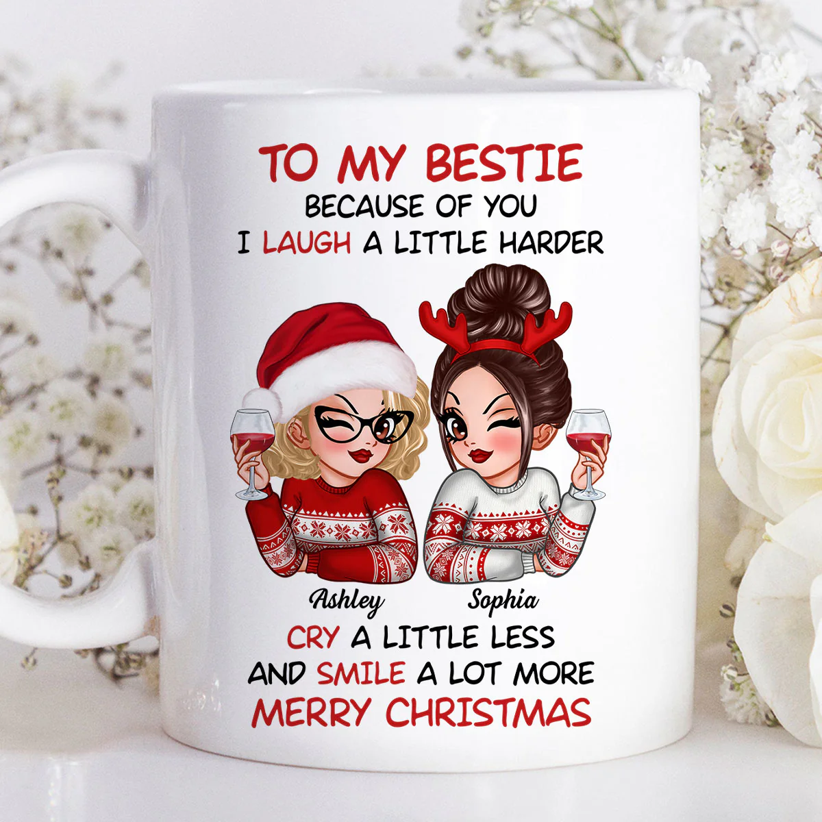 To My Bestie Sassy Girls Personalized Mug, Funny Christmas Gift For Sisters - Image 7