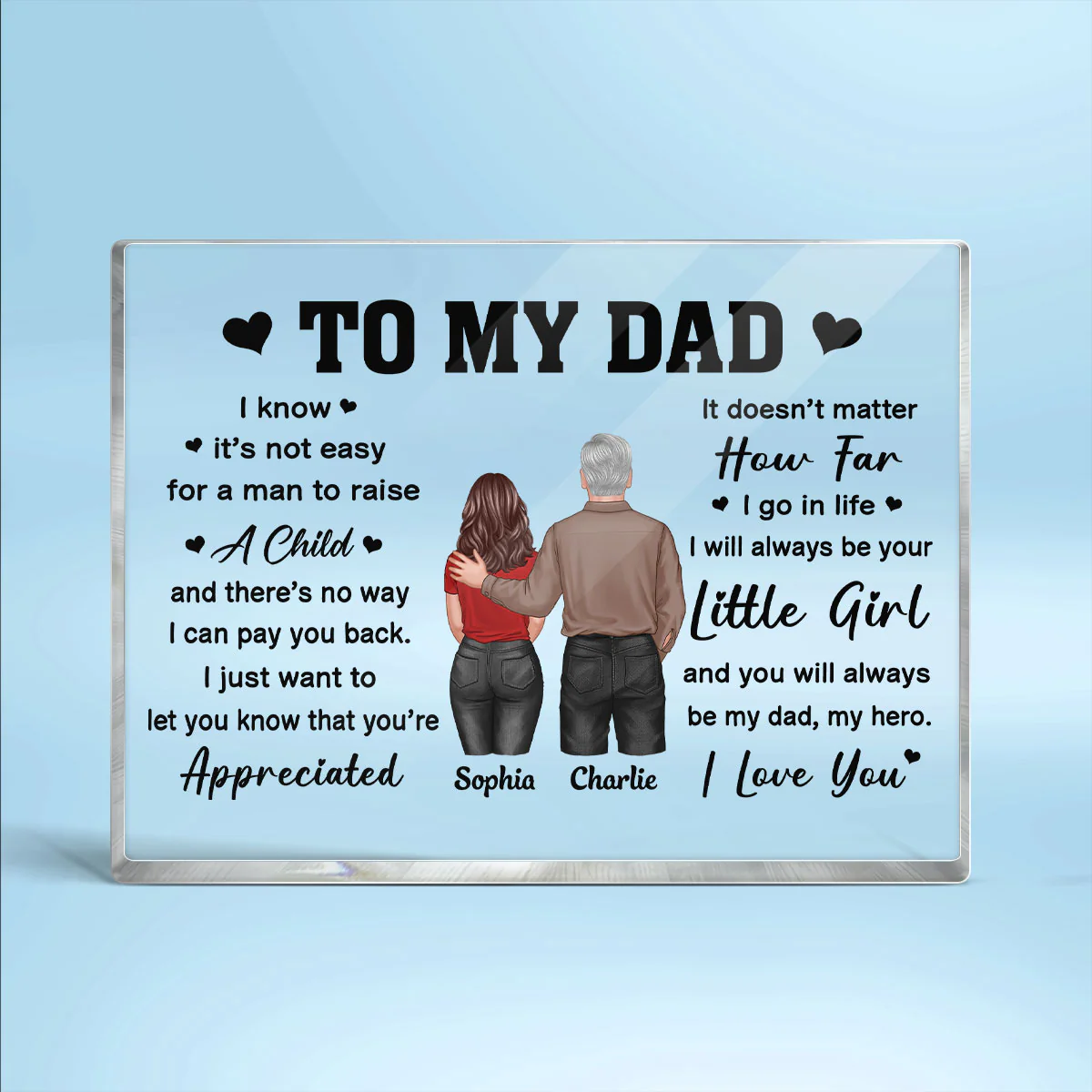 To My Dad From Daughter Son Back View Dad And Daughter Son Standing Personalized Horizontal Rectangle Acrylic Block - Image 2