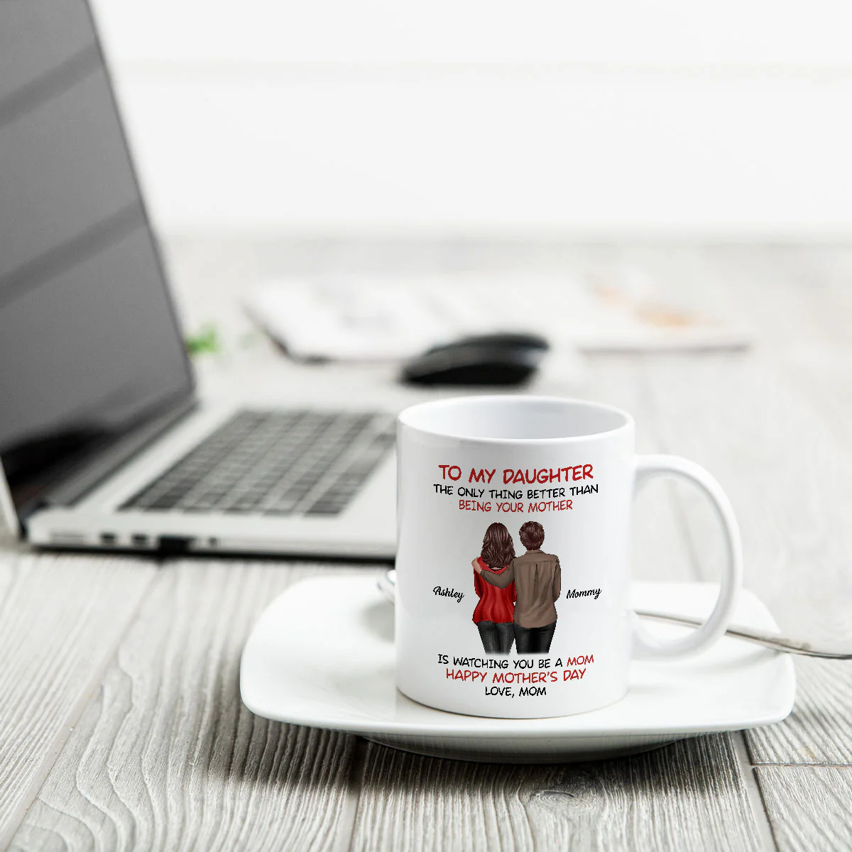 To My Daughter Happy Mother‘s Day Back View Mom Daughter Personalized Mug - Image 4