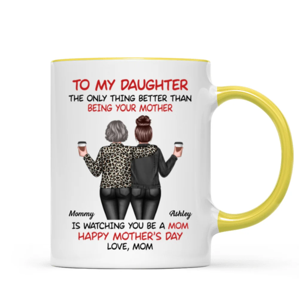 Watching My Daughter Being a Mom Personalized Mug, Heartfelt 2025 Gift For Daughter - Image 14