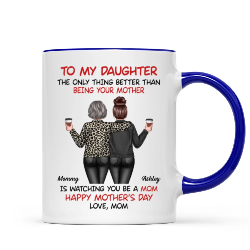 Watching My Daughter Being a Mom Personalized Mug, Heartfelt 2025 Gift For Daughter - Image 8