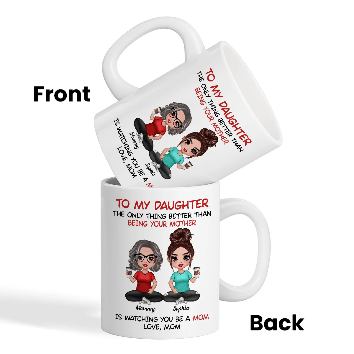 To My Daughter Doll Mom Daughter Personalized Mug - Image 3
