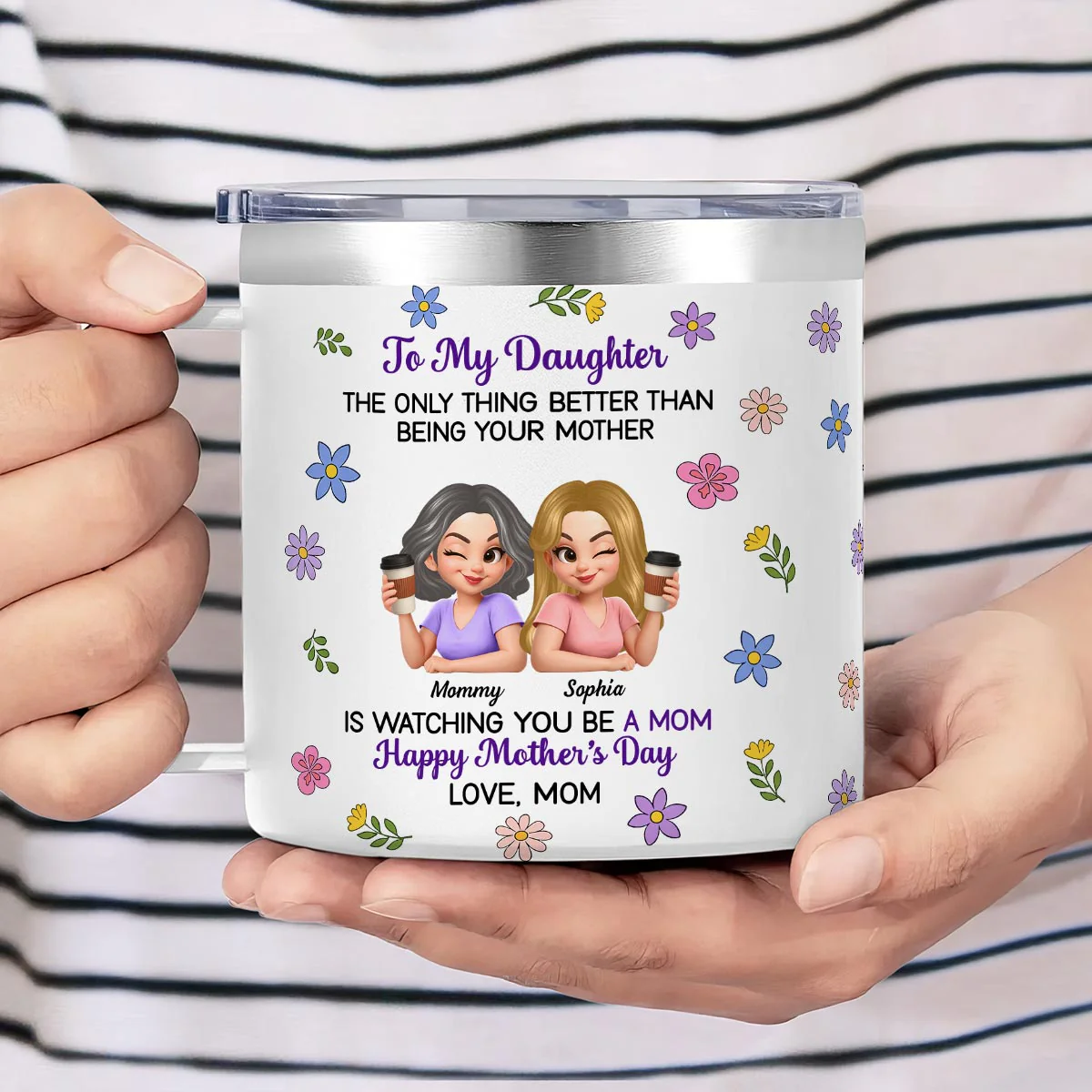 To My Daughter Floral 2D Flat - Personalized Tumbler With Handle - Heartfelt Mother's Day Gift For Daughter - Image 4