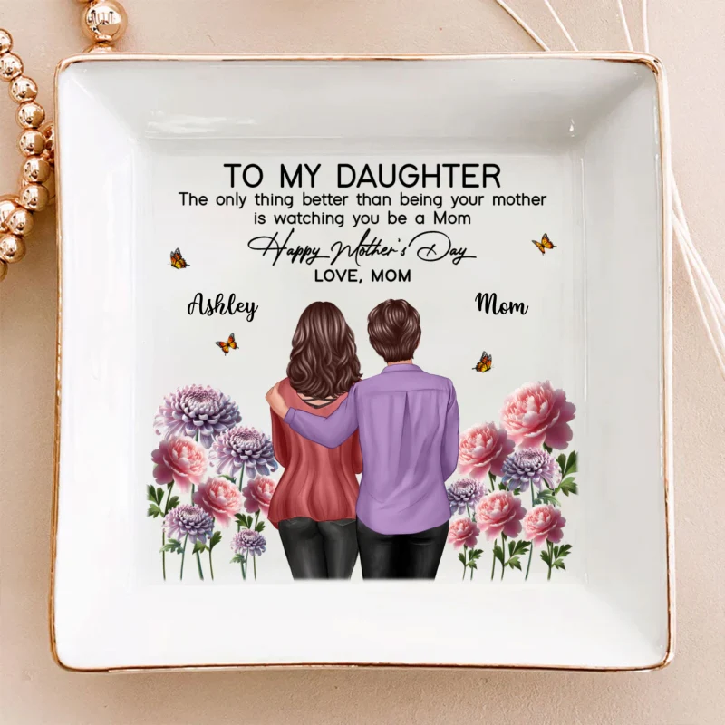 To My Daughter From Mom Happy Mother's Day Birth Flower Personalized Jewelry Dish, Gift For Daughter - Image 9