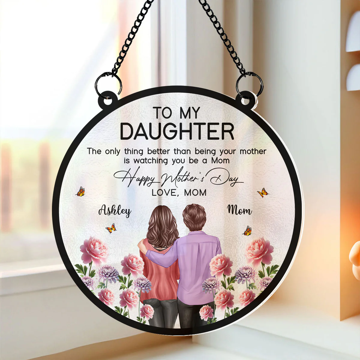 To My Daughter From Mom Happy Mother's Day Birth Flower Personalized Suncatcher, Gift For Daughter