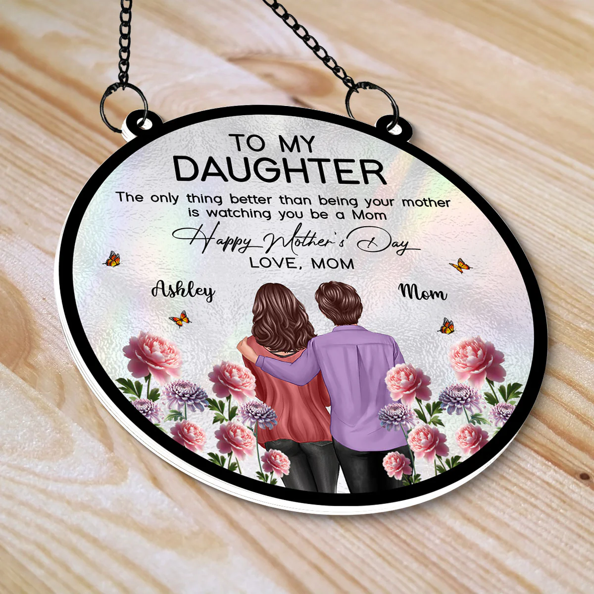 To My Daughter From Mom Happy Mother's Day Birth Flower Personalized Suncatcher, Gift For Daughter - Image 6