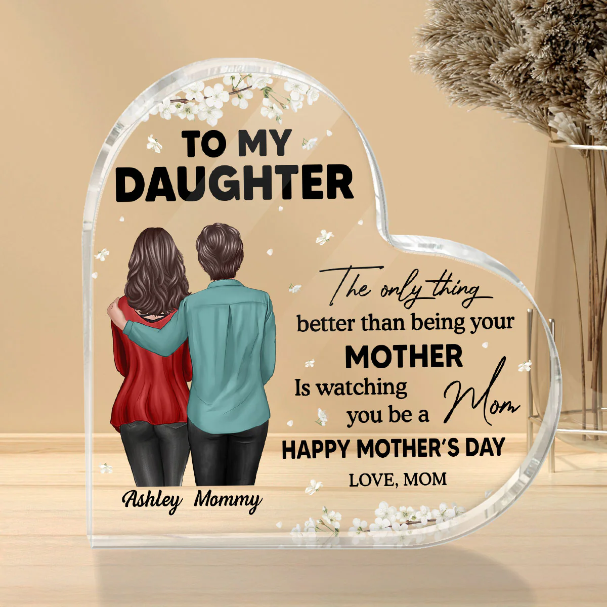 To My Daughter From Mom Happy Mother's Day Floral Personalized Heart Acrylic Block Plaque, Gift For Daughter