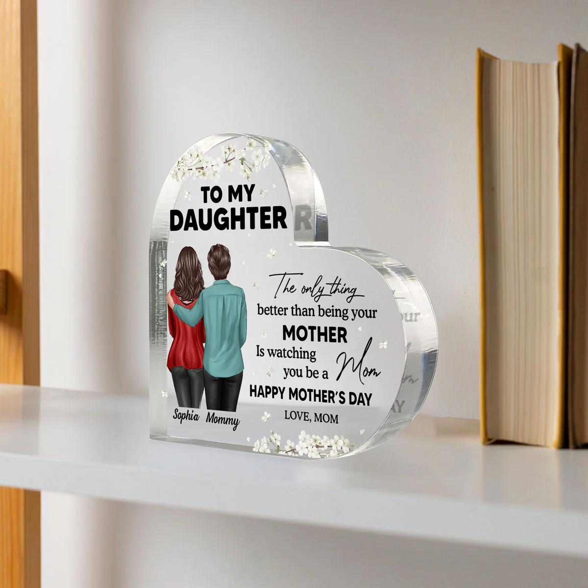 To My Daughter From Mom Happy Mother's Day Floral Personalized Heart Acrylic Block Plaque, Gift For Daughter - Image 8