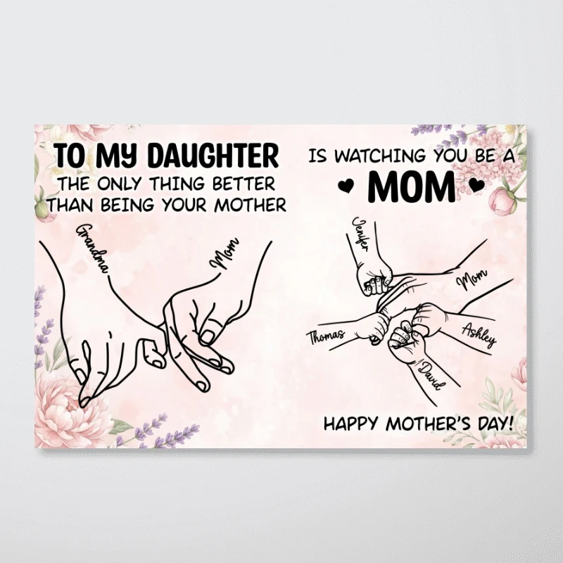 To My Daughter From Mom Holding Hands Custom Kids Names - Personalized Poster - Mother's Day Gift For Daughter - Image 10