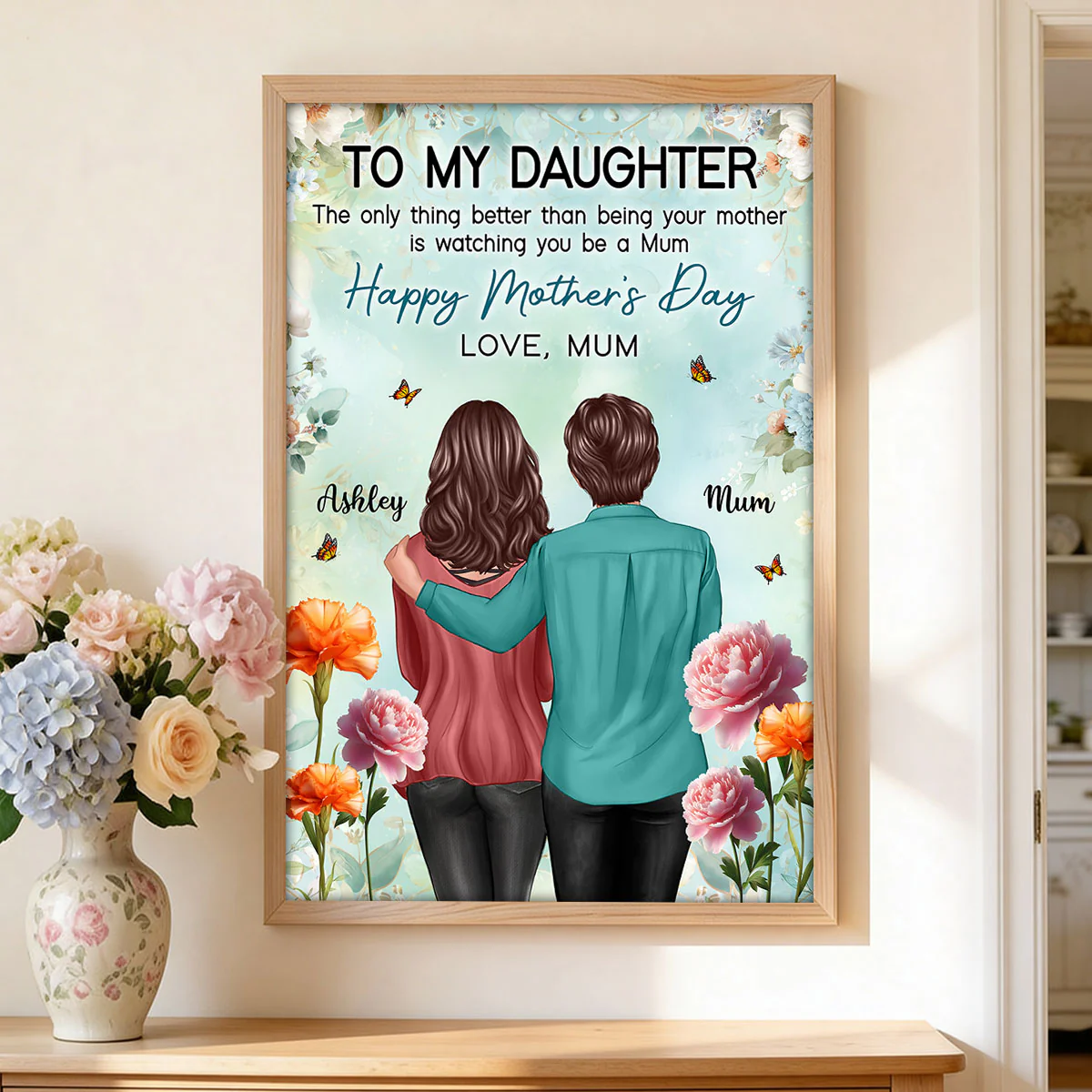 To My Daughter From Mum Birth Month Flower Happy Mother's Day Floral Green Tone - Personalised Poster - UK Mother's Day