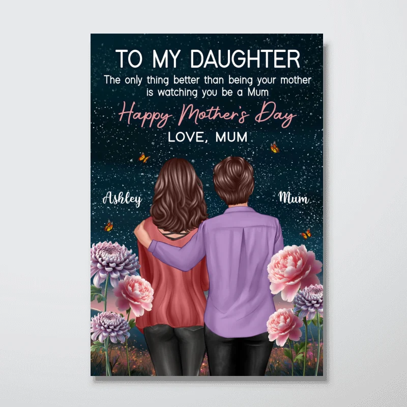 To My Daughter From Mum Happy Mother's Day Birth Flower Beautiful Hill At Night - Personalised Poster - Image 11
