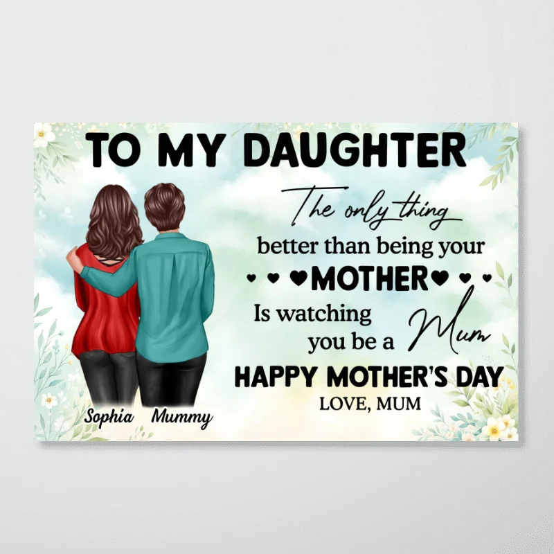 To My Daughter From Mum Happy Mother's Day - Personalized Poster - Mother's Day Gift For Daughter - Image 16