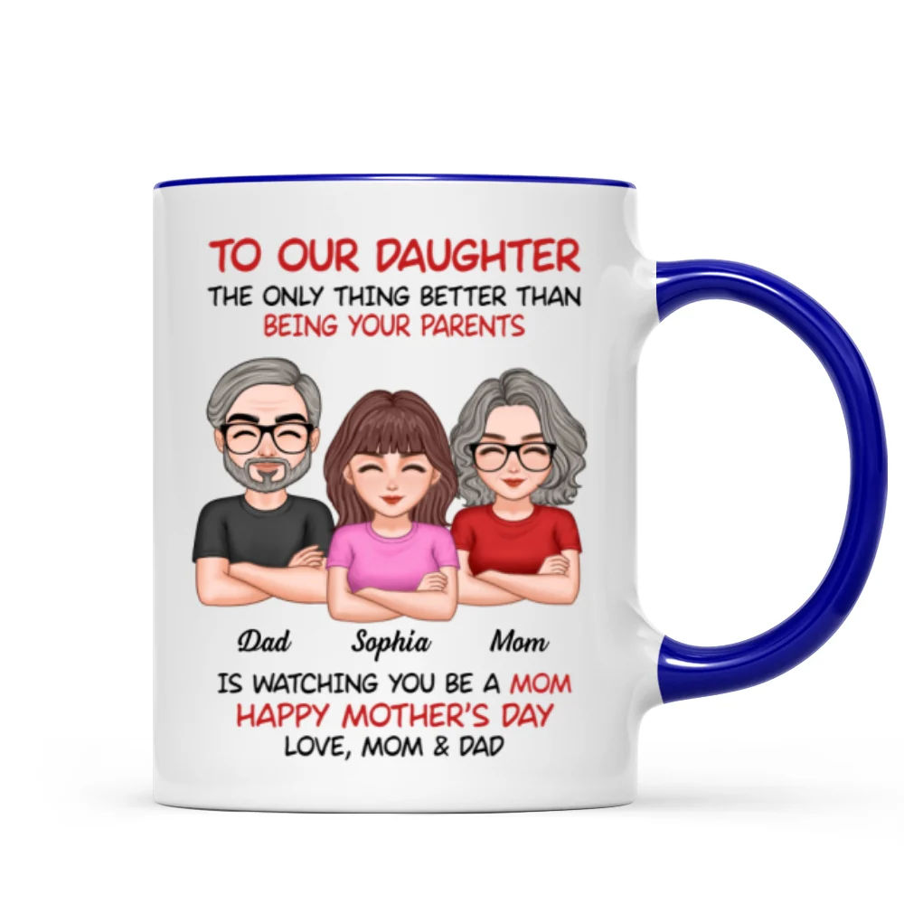 To Our Daughter From Parents Happy Mother‘s Day Personalized Mug - Image 8