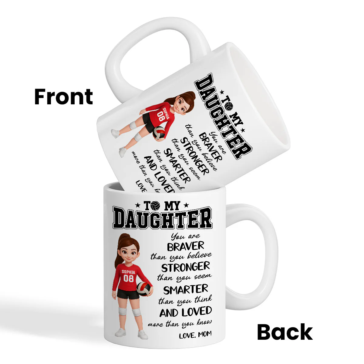 To My Daughter Granddaughter Volleyball Player You Are Braver Than You Think - Personalized Mug - Image 3