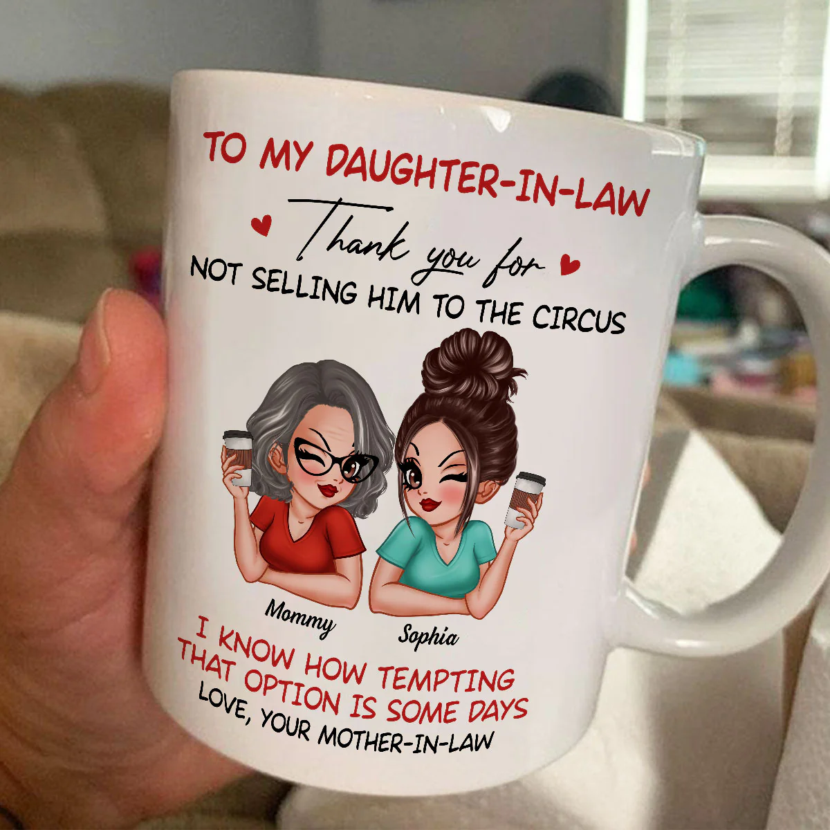 To My Daughter In Law Thank You For Not Selling My Son Funny Personalized Mug - Image 5
