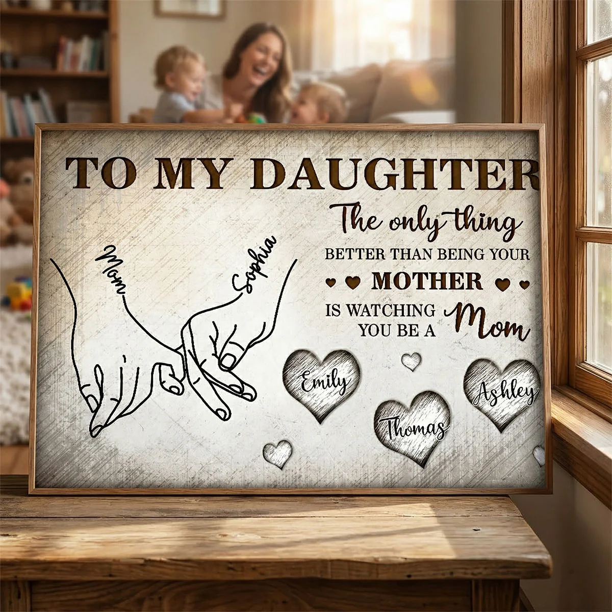 To My Daughter Mom And Daughter Holding Hands Custom Kids Names - Personalized Poster - Mother's Day Gift For Daughter - Image 4