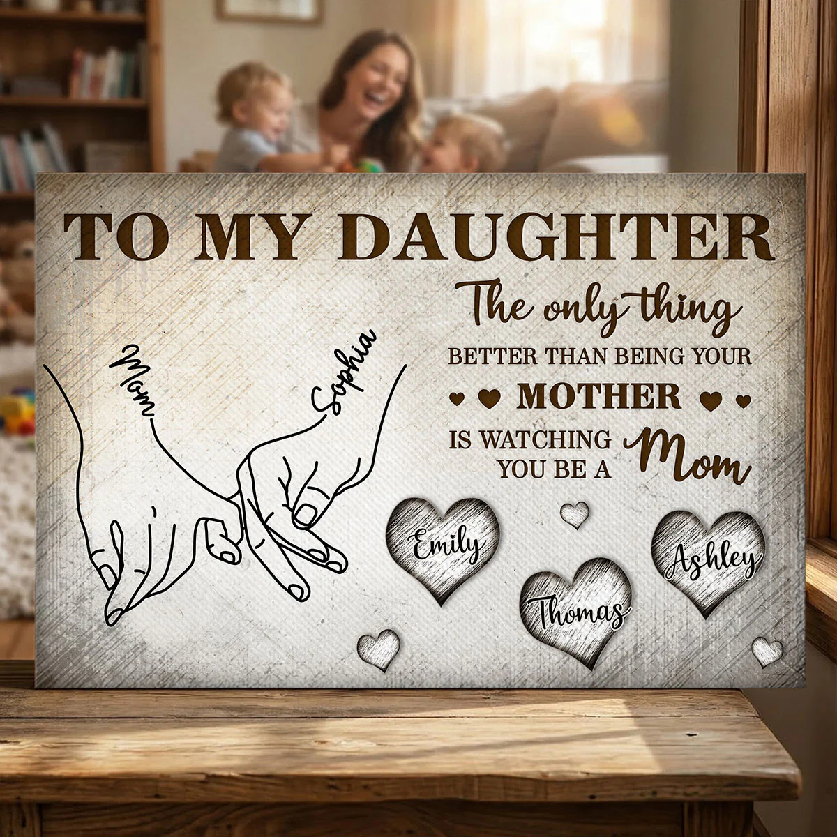 To My Daughter Mom And Daughter Holding Hands Custom Kids Names - Personalized Wall Art, Poster, Canvas - Mother's Day Gift For Daughter - Image 12