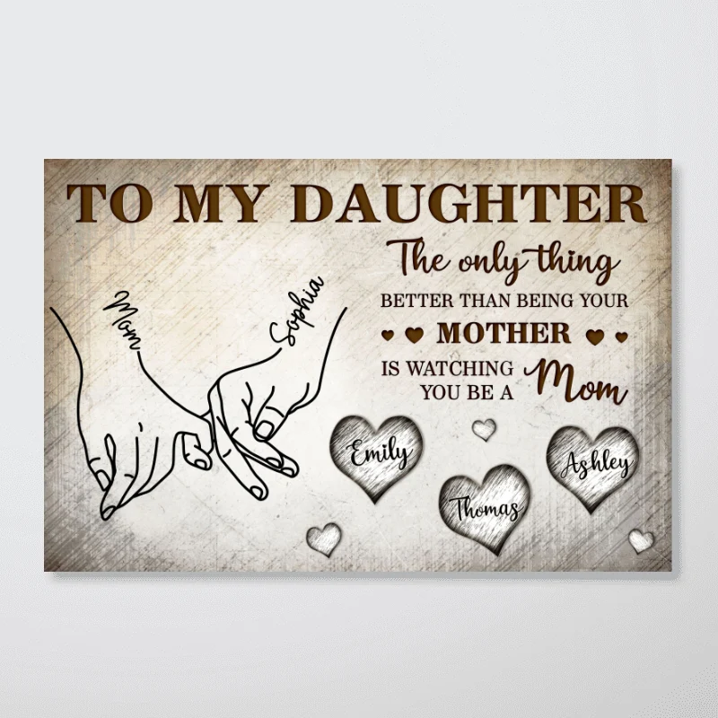 To My Daughter Mom And Daughter Holding Hands Custom Kids Names - Personalized Wall Art, Poster, Canvas - Mother's Day Gift For Daughter - Image 15