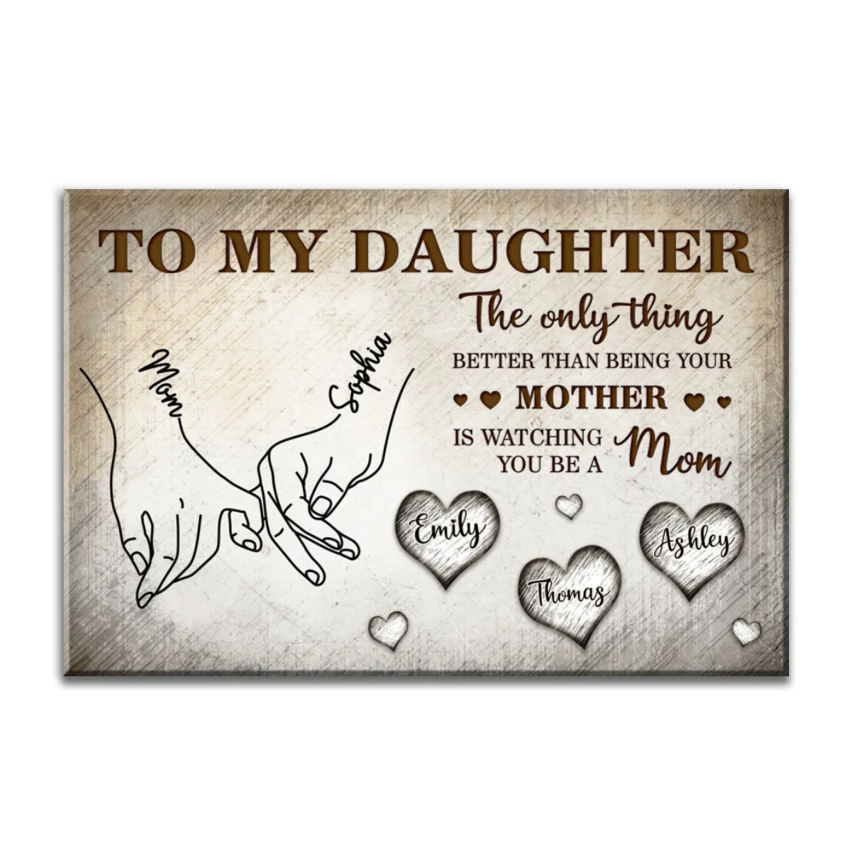 To My Daughter Mom And Daughter Holding Hands Custom Kids Names - Personalized Wall Art, Poster, Canvas - Mother's Day Gift For Daughter - Image 16