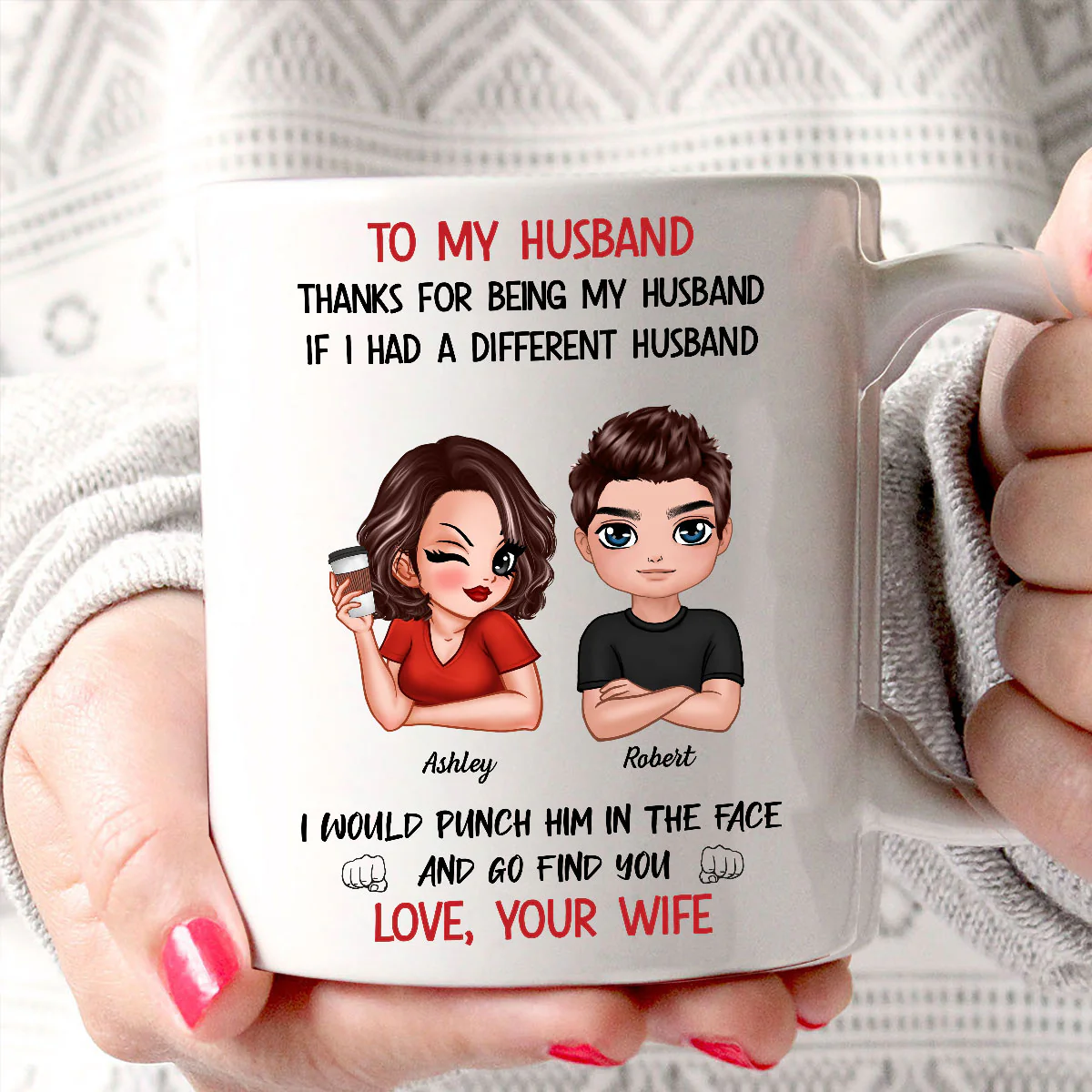 To My Husband If I Had Different Husband Personalized Mug, Funny Father's Day gift for him - Image 2