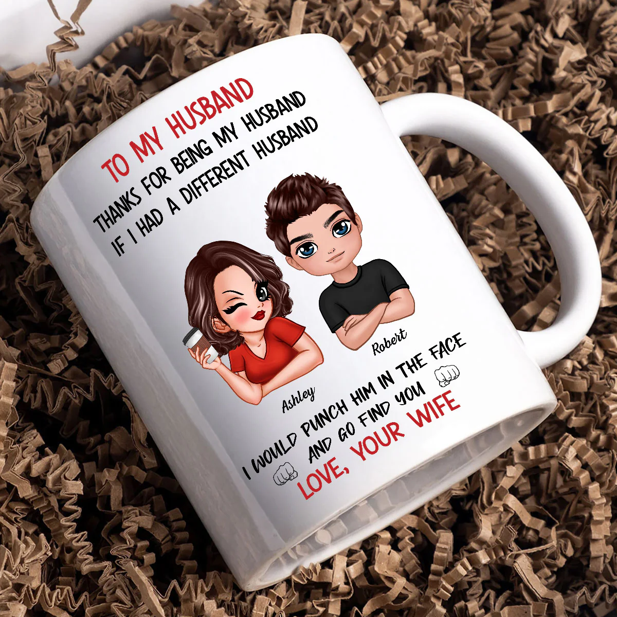 To My Husband If I Had Different Husband Personalized Mug, Funny Father's Day gift for him - Image 4