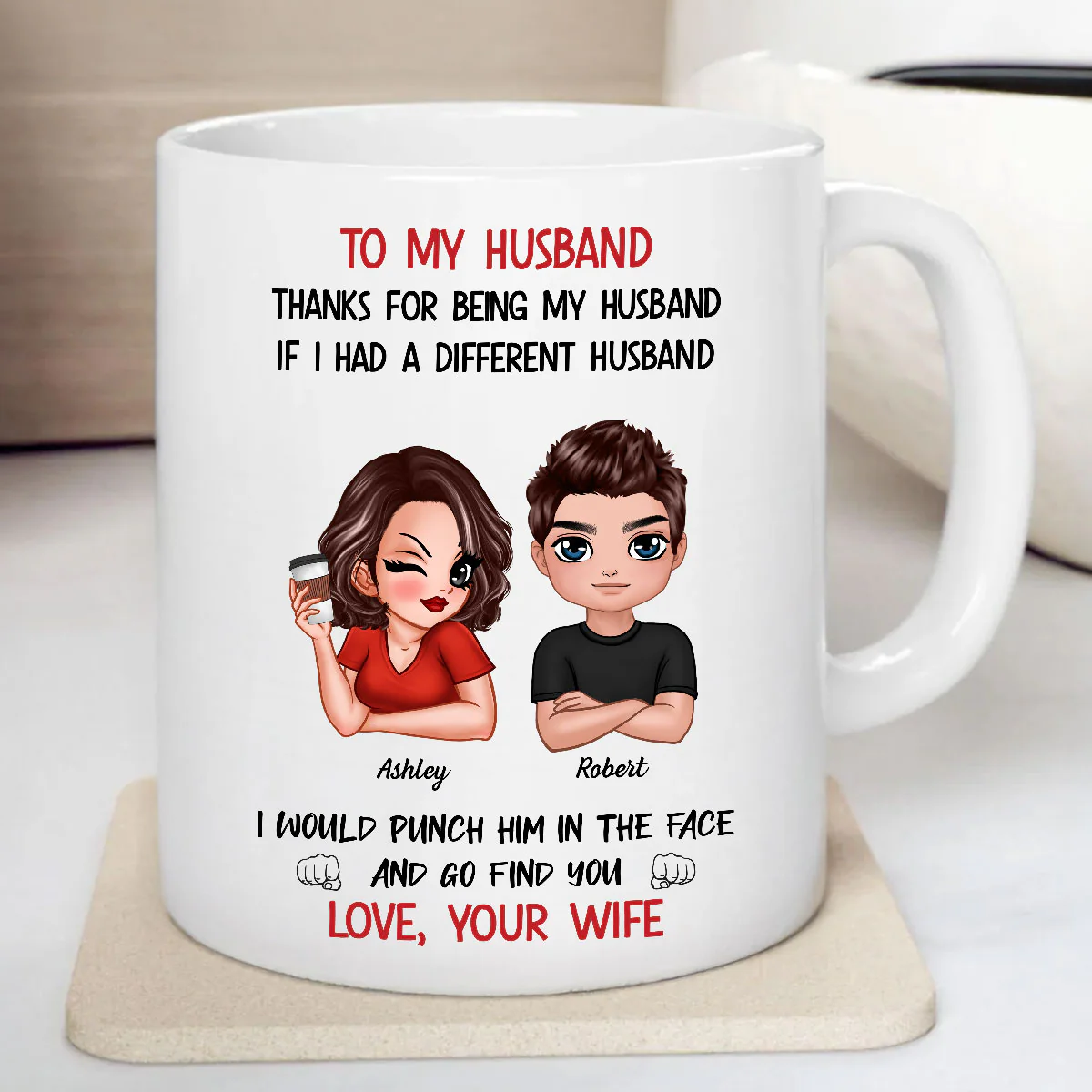 To My Husband If I Had Different Husband Personalized Mug, Funny Father's Day gift for him - Image 5