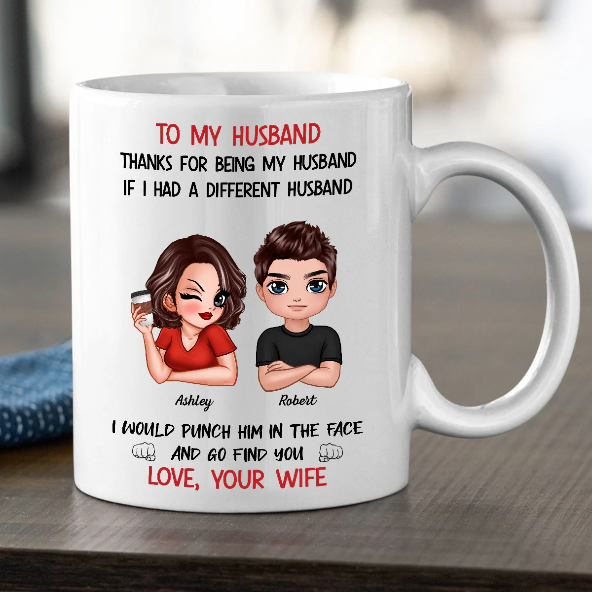 To My Husband If I Had Different Husband Personalized Mug, Funny Father's Day gift for him - Image 6
