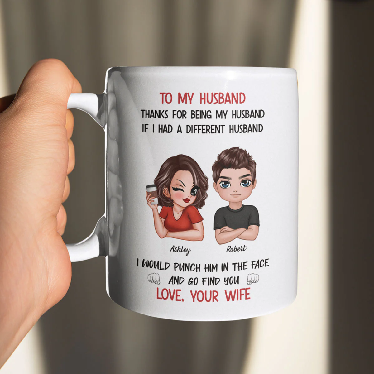 To My Husband If I Had Different Husband Personalized Mug, Funny Father's Day gift for him - Image 7