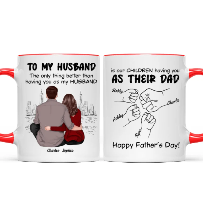 To My Husband Our Children Having You As Their Dad Couple Sitting Back View Fist Bumps Personalized Mug - Image 11