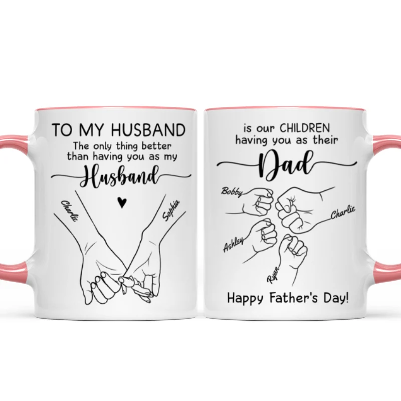 To My Husband Our Children Having You As Their Dad Outline Fist Bumps Personalized Mug - Image 13