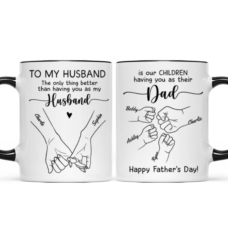 To My Husband Our Children Having You As Their Dad Outline Fist Bumps Personalized Mug - Image 9