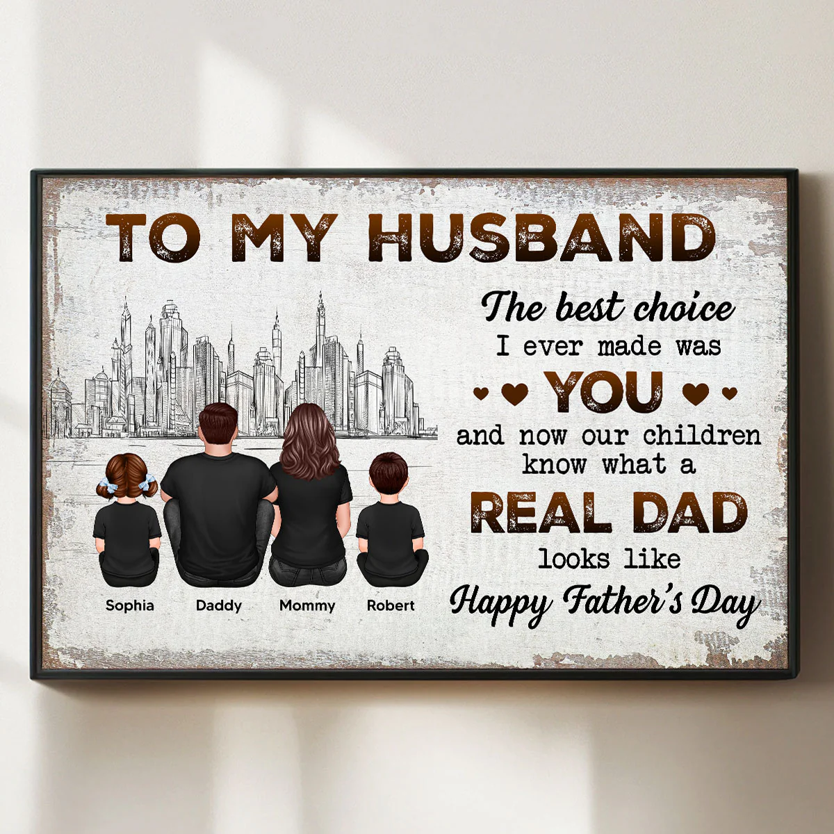 To My Husband Our Children Knows What A Real Dad Looks Like Personalized Poster, Gift For Bonus Dad